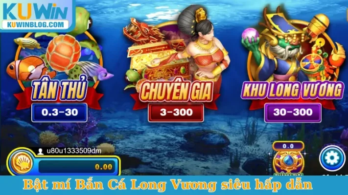 Bật mí Bắn Cá Long Vương